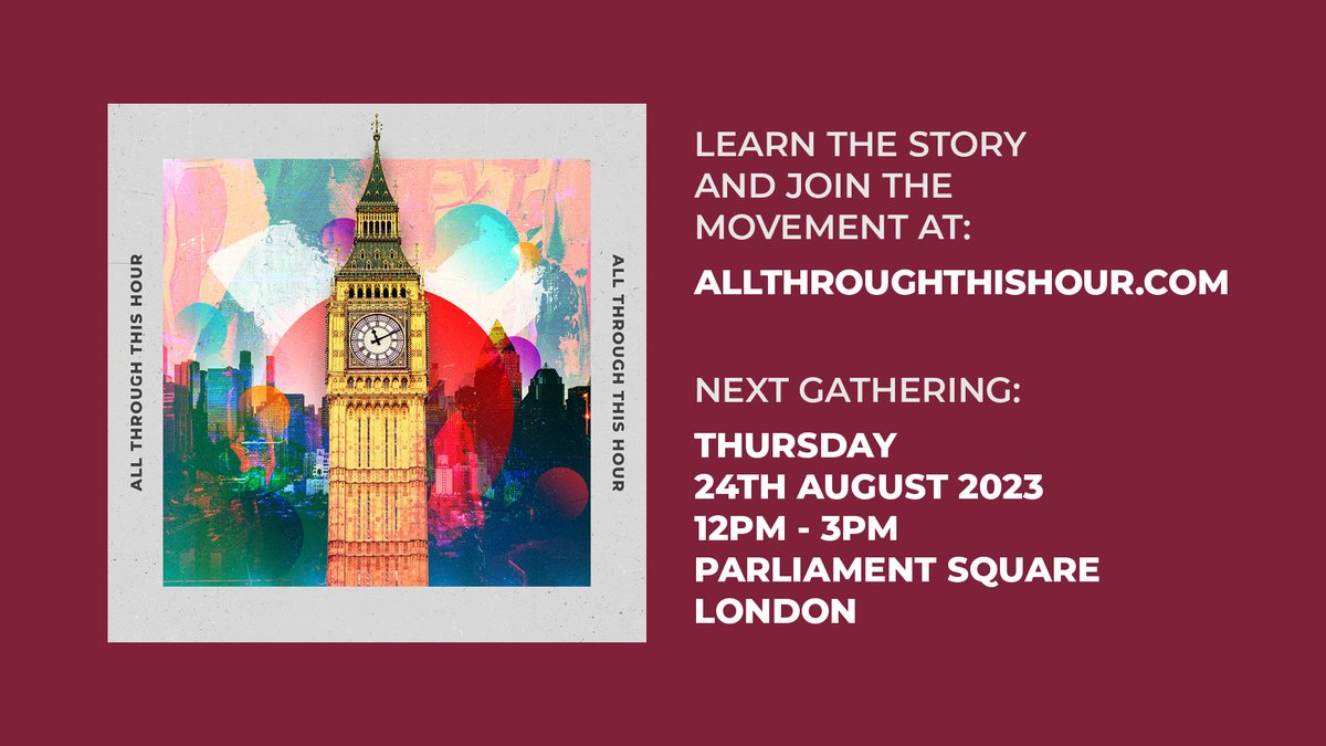 Judith & I are so looking forward to being part of the ‘All Through This Hour’ Prayer & Worship Gathering at Parliament Square, London tomorrow, August 24th, from 12-3pm. This feels incredibly significant! I hope to see you there. #allthroughthishour