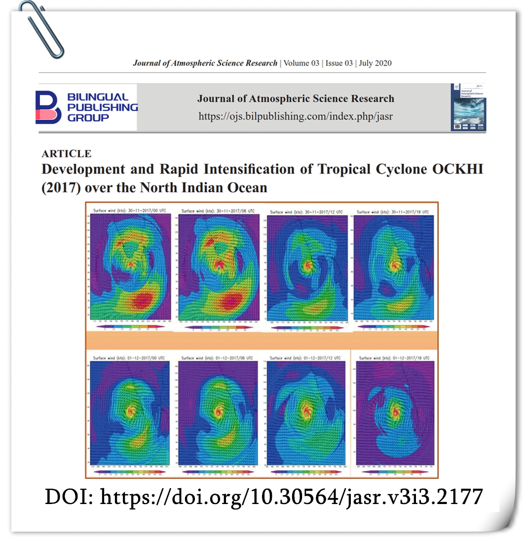 jasr_editorial's tweet image. Recommended Article for Reading:
🪐 Development and Rapid Intensification of Tropical Cyclone OCKHI (2017) over the North Indian Ocean
#Tropical_cyclone #Ockhi #Asymmetry #Eddy_flux_convergence #Heat_and_moisture_budget
🔗 DOI: doi.org/10.30564/jasr.…