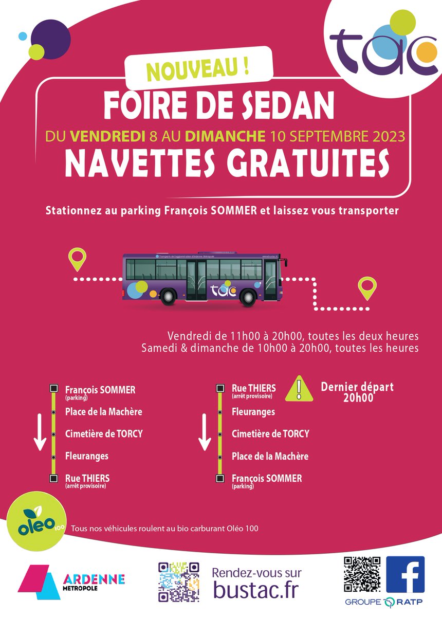 [ 𝗙𝗢𝗜𝗥𝗘 𝗗𝗘 𝗦𝗘𝗗𝗔𝗡 ]
A l’occasion de la 87ème, édition de la Foire Commerciale et Agricole de #Sedan, bénéficiez de :
𝙉𝙖𝙫𝙚𝙩𝙩𝙚𝙨 𝙜𝙧𝙖𝙩𝙪𝙞𝙩𝙚𝙨 #BusTAC
vendredi 8, samedi 9 et dimanche 10 septembre 2023
