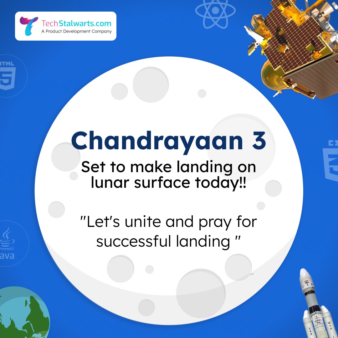 TStalwarts's tweet photo. Wishing Chandrayaan-3 the Best: A Historic Lunar Landing! 🚀 
ISRO's venture into the mystery of the moon.
#chandryaan3 #lunarexploration #isro #techstalwarts #productdevelopment #technology #technologynews https://t.co/ivrppCDyFM