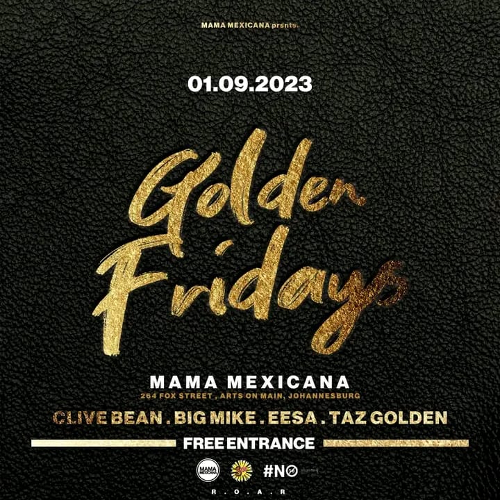 TazGolden's tweet image. 🎉 Groove Guide 🎉

1st September
 #GoldenFridays (Mama Mexicana, Maboneng, Johannesburg)

@TequilaGangsa (Perere, Midrand)

23rd September
#SpringExplosion (Tannie's Place, Reiger Park)

Bookings: bookgoldenchild@mnifst.africa
+27 72 728 3622
