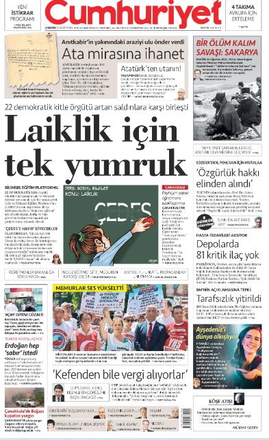 AnkaraCUMOK's tweet photo. CUMHURİYET'te BUGÜN... 23 Ağustos 2023...
"22 Demokratik Kitle Örgütü artan saldırılara karşı birleşti. LAİKLİK İÇİN TEK YUMRUK" #FigenAtalay haberi, @TemocinZafer çizgisiyle
@cumhuriyetgzt @AnkaraCUMOK 
#GüneCumhuriyetleBaşlayın
#HerGünBirEkmekBirCumhuriyet https://t.co/XlkdRZ8vRB