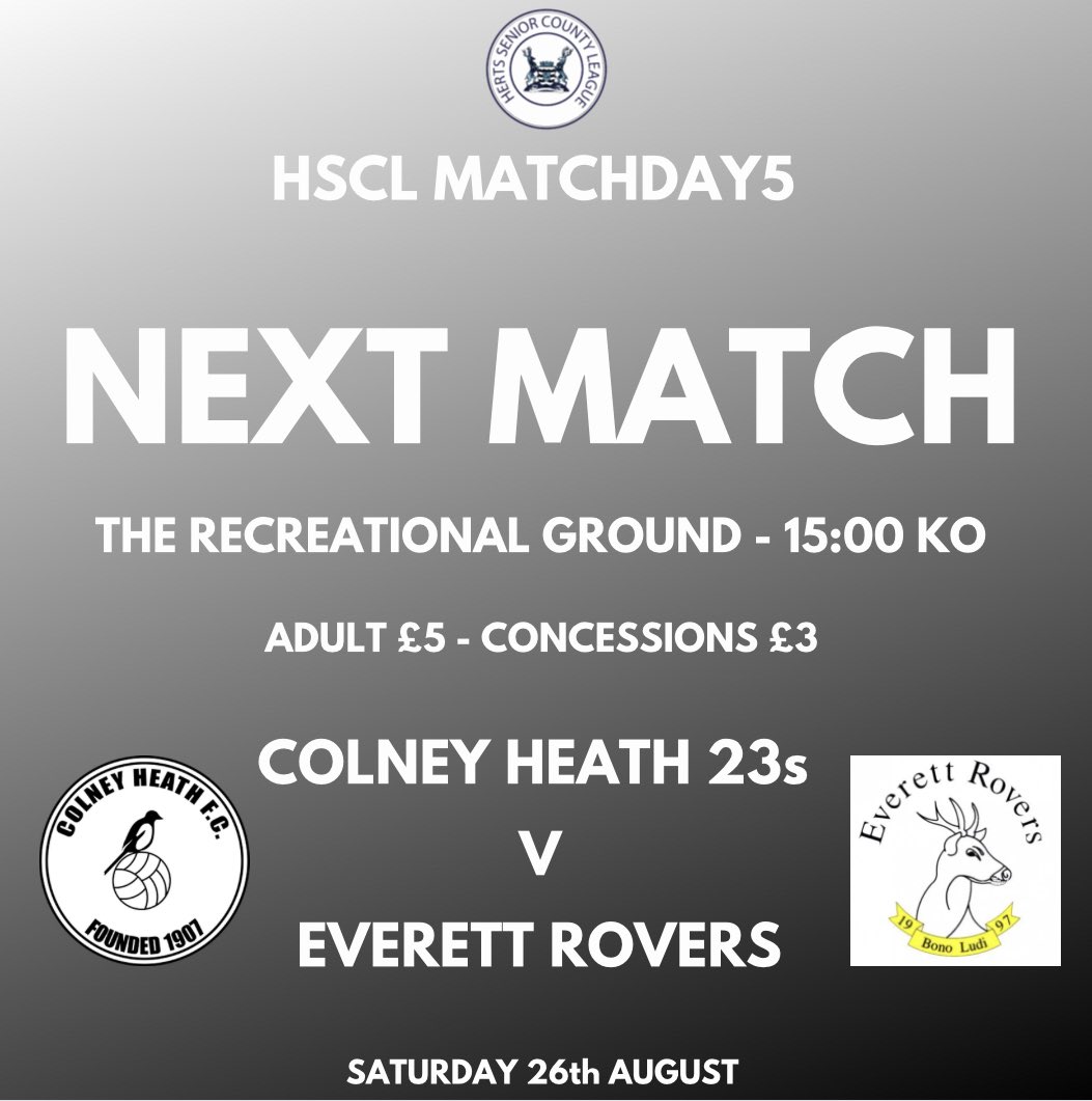 𝗡𝗘𝗫𝗧 𝗠𝗔𝗧𝗖𝗛 - 𝗘𝗩𝗘𝗥𝗘𝗧𝗧 𝗥𝗢𝗩𝗘𝗥𝗦 (𝗛) 

Can’t make our first team fixture away in Essex? Then come watch the under 23s at home as they welcome <a href="/everettrovers1/">Everett Rovers FC Saturday Team</a> to the Recreational Ground.

🆚 Everett Rovers
🗓 Saturday 26th August
⏰ 15:00 KO 
🏆 HSCL 
🏟 CHFC