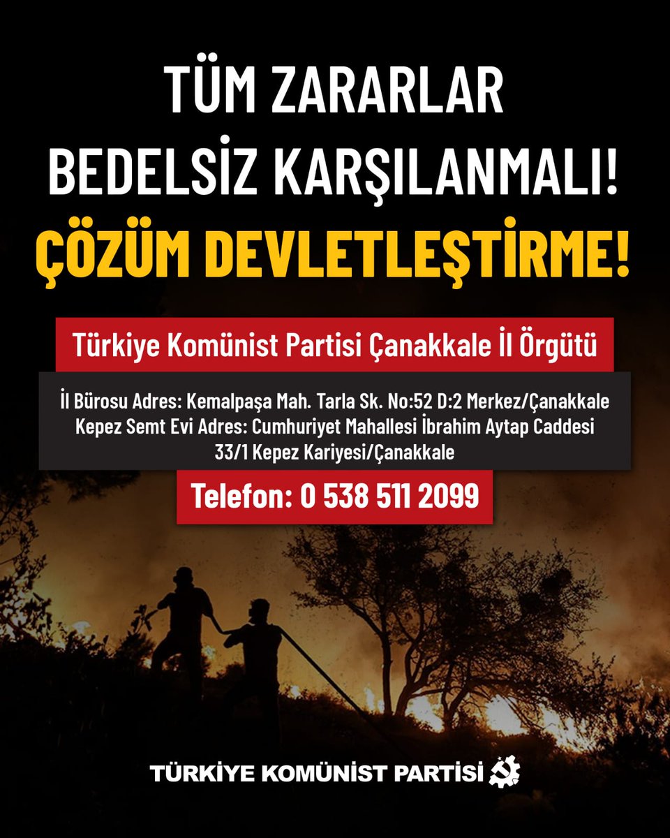 Yanan alanların rant projelerine dönüşmemesinin, yeniden orman ve tarım arazisi olarak kazanılmasının takipçisi olacağız.

Türkiye Komünist Partisi Çanakkale İl Örgütü olarak yurttaşlarımıza geçmiş olsun diyoruz.
tkp.org.tr/aciklamalar/tu…