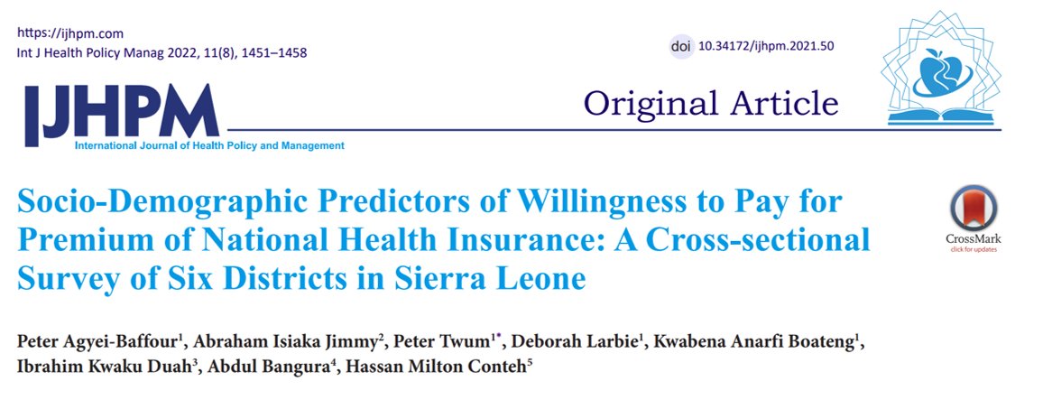 Household monthly income, age, district of resident, gender, and educational qualification affect willingness to pay national health insurance premiums 💵

#MSF contribute to this research in Sierra Leone 🇸🇱

➡️ijhpm.com/article_4053.h…

#healthinsurance @IJHPM