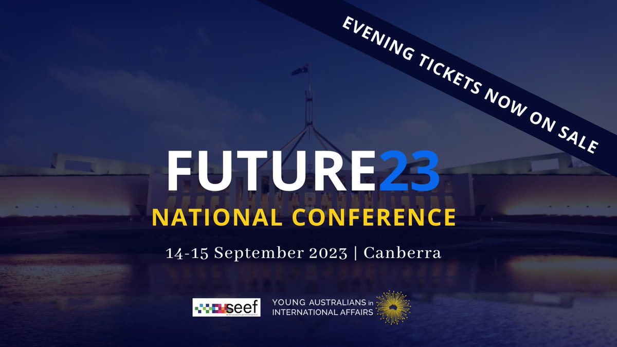 YoungAustIntAff's tweet photo. Evening tickets to the #Future23 National #Conference are now available, granting entry to both the Industry Evening and the Gala Dinner!
Purchase an Evening #ticket now to network with industry leaders and peers in international affairs π https://t.co/iHC0S0CEX5 https://t.co/H8xB7cS2Bb