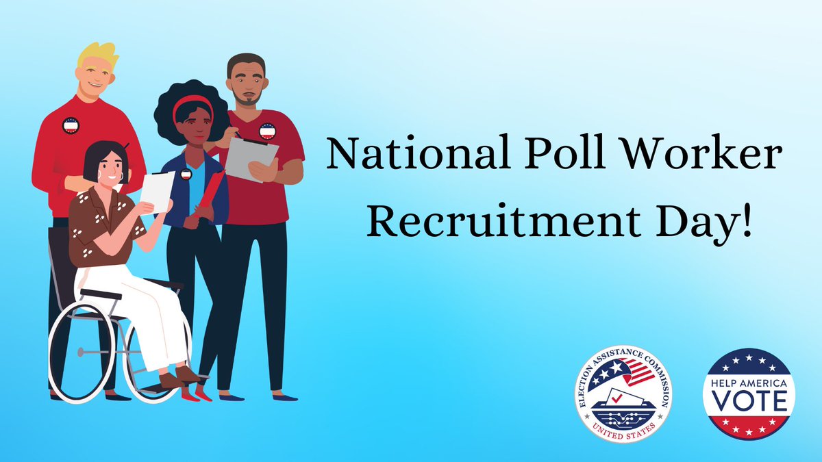 Today is #NationalPollWorkerRecruitmentDay! Poll workers are essential to ensure elections are a success. Sign up today and #HelpAmericaVote! To learn more visit: helpamericavote.gov