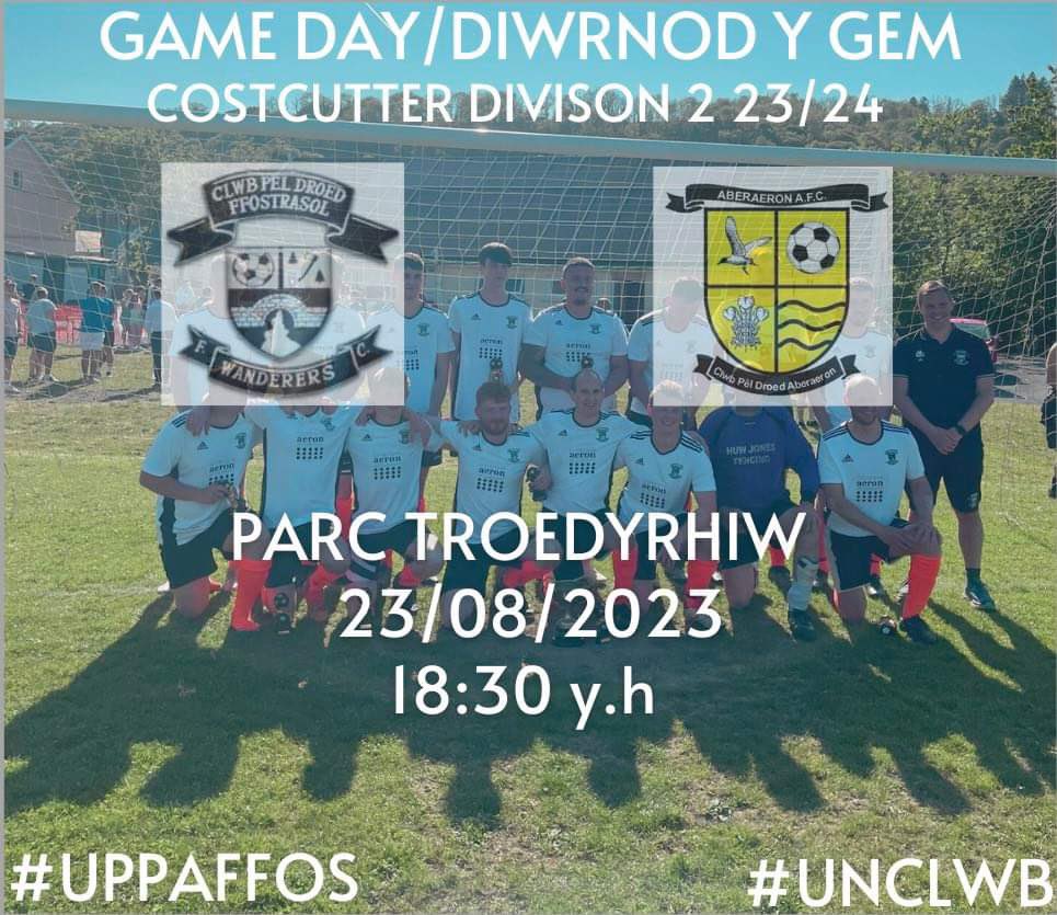 Ffostrasol Wanderers (@ffostrasolafc) on Twitter photo Diwrnod y Gêm⚽️
2nds v <a href="/AberaeronFC/">Aberaeron FC</a> Reserves
📍 Parc Troedyrhiw
🏆 Division 2
⏰ 6:30 ko
Diwrnod y gêm i’r ail dîm heno wrth iddynt groesawi Aberaeron Reserves i Barc Troedyrhiw yn gêm agoriadol y tymor yn yr ail gynghrair👊🏻 Dewch i gefnogi y bois am 6:30 ko
#UppaFfos #UnClwb Diwrnod y Gêm⚽️
2nds v <a href="/AberaeronFC/">Aberaeron FC</a> Reserves
📍 Parc Troedyrhiw
🏆 Division 2
⏰ 6:30 ko
Diwrnod y gêm i’r ail dîm heno wrth iddynt groesawi Aberaeron Reserves i Barc Troedyrhiw yn gêm agoriadol y tymor yn yr ail gynghrair👊🏻 Dewch i gefnogi y bois am 6:30 ko
#UppaFfos #UnClwb