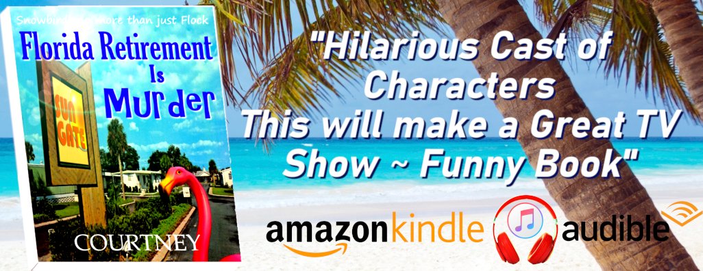 kriscourtney's tweet photo. FLORIDA RETIREMENT IS MURDER💥✍️⭐️⭐️⭐️⭐️⭐️
Get Your Copy Today‼️ 

Read More:  https://t.co/vud1n8TY67

#Satire #funnybook #floridaretirement #WritingCommunity #writerslift #hilarious #cozymystery #murdermystery #tvshow #castofcharacters #kriscourtney #humor #paperback #audiobook https://t.co/nlOnSPcHnC