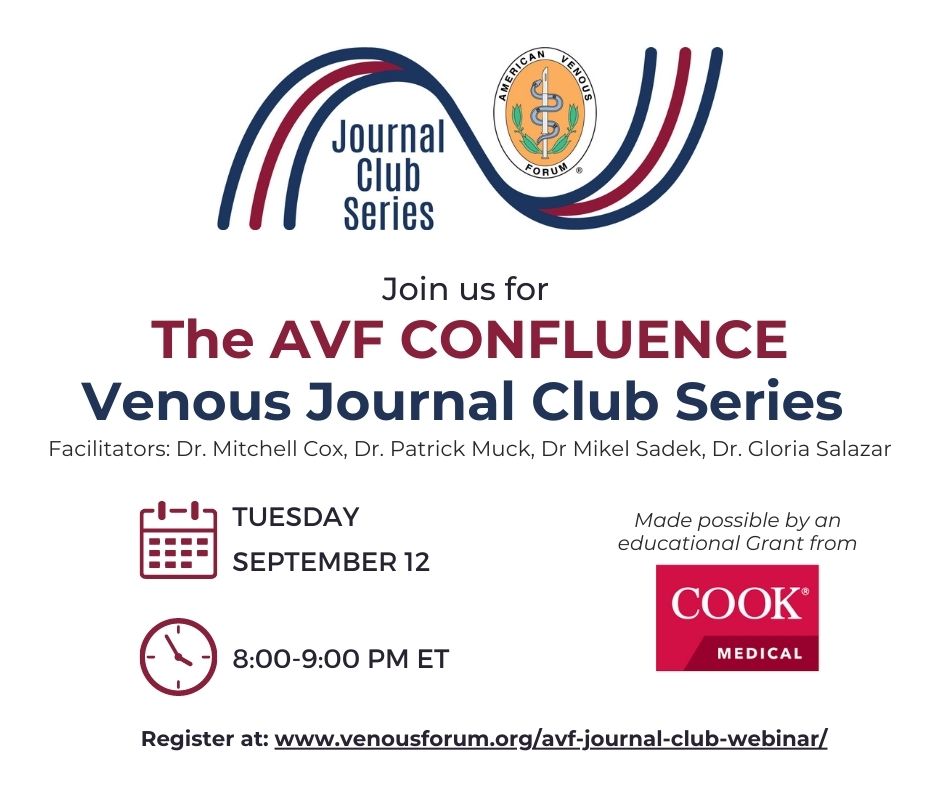 Register for the AVF Journal Club on Tuesday, September 12th at 8:00pm ET. venousforum.org/avf-journal-cl…