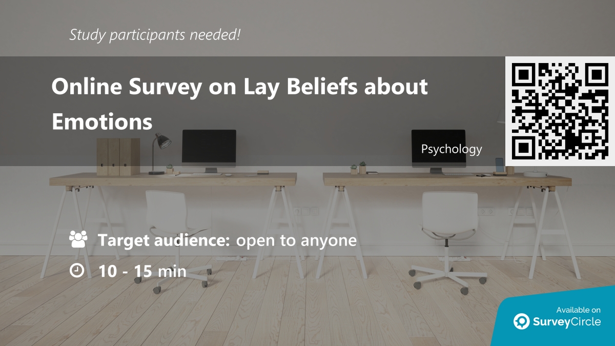 Participants needed for online survey!

Topic: 'Online Survey on Lay Beliefs about Emotions' surveycircle.com/TRT33Z/ via @SurveyCircle

#emotions #beliefs #empathy #psychology #JamesCookUniversitySingapore #survey #surveycircle