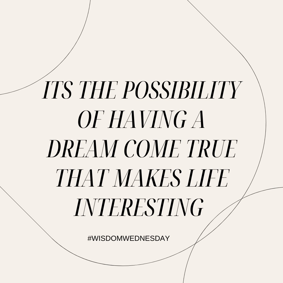 #WisdomWednesday 
Dreams don’t work unless you take action.
