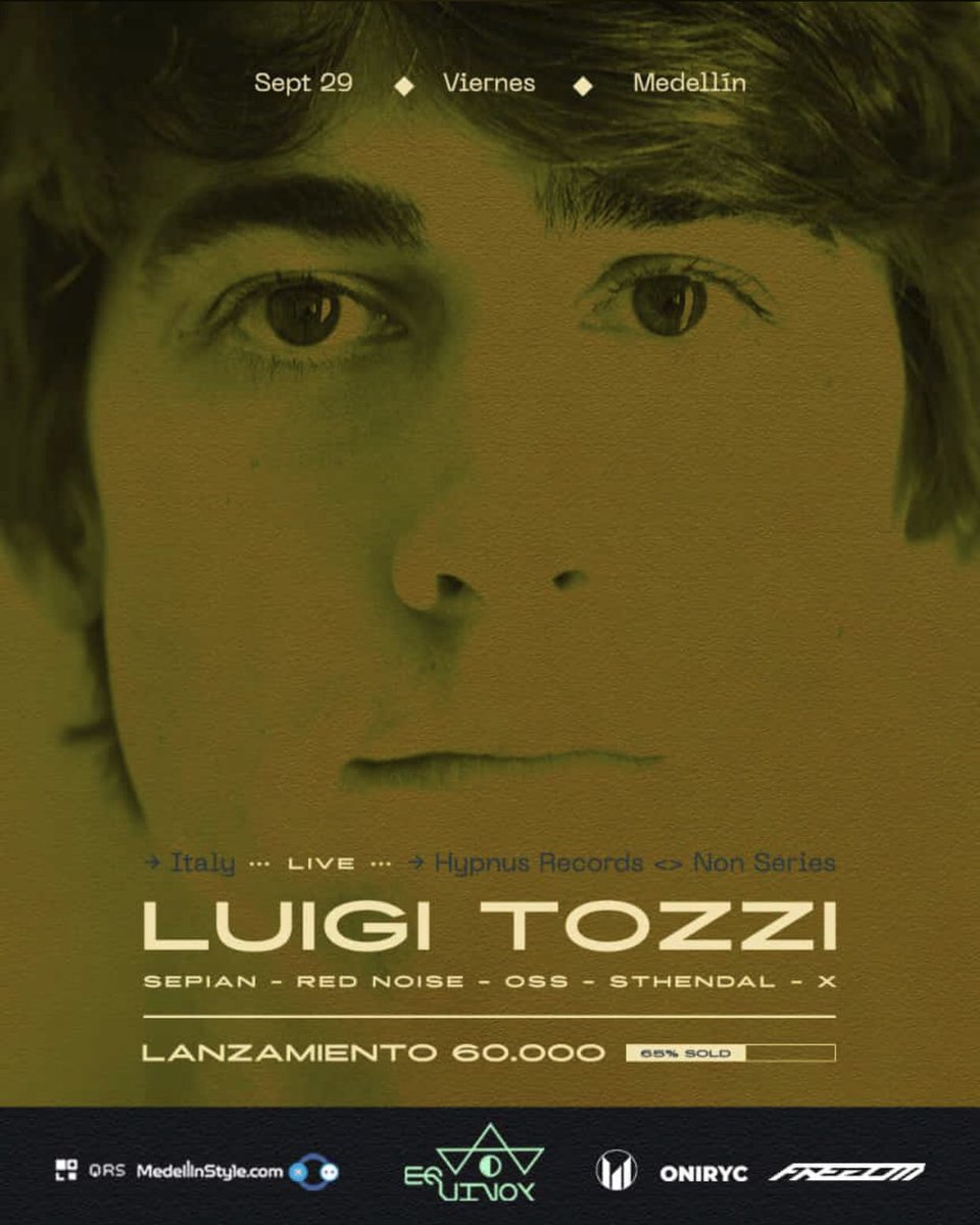 Ravers_communit's tweet photo. LUIGI TOZZI 🚀

Medellin 29 sep 
W/ @MedellinStyle @MetropolitanCo_ and Oniryc

Pereira 30 sep
W/ Matteria Collective en Túnel🔥

Ingresos disponibles 📲🌐 https://t.co/Wu4Z85q9Nm