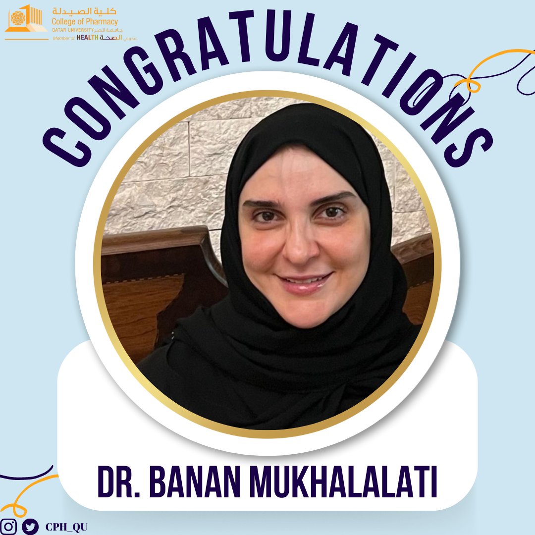 We are pleased to share with you that Dr. Banan Mukhalalati has been promoted to the rank of Associate Professor in Clinical and Pharmacy Practice effective August, 2023. Congratulations Dr. Banan!
#CPH #pharmacy #StrivingforExcellence_MakingImpact