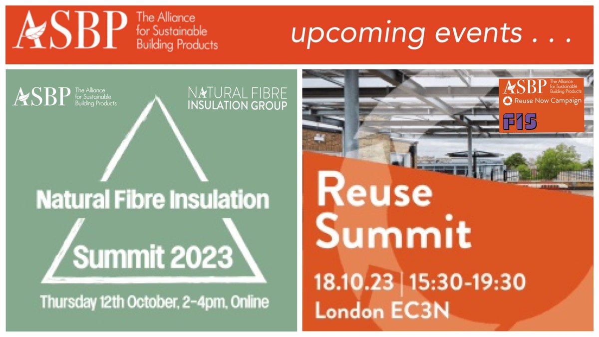 asbp_uk's tweet image. Coming up in the Autumn, two exciting ASBP events 
asbp.org.uk/upcomingevents

- Natural Fibre Insulation Summit 2023 (online)
12 October 2023 | 14:00-16:00

- 2023 Reuse Summit  (London)
18 October 2023 | 15:30-19:30

And check out our partner/member events asbp.org.uk/partner-member…