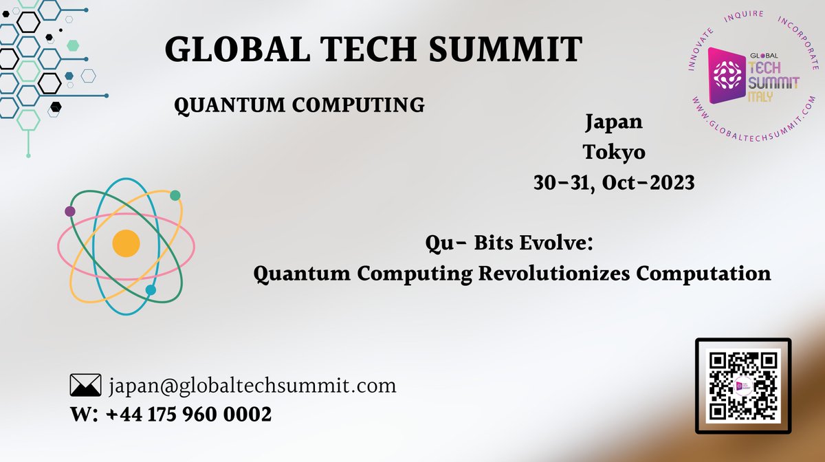 Unlock the power of the future with #QuantumComputing at the #GlobalTechSummit! Join us to explore the realm of #qubits, superposition, and revolutionary computation.
🔗globaltechsummit.com/japan/scitech.…
@preskill @SpirosMargaris @CERN @QuantaMagazine 
#G20Summit #technology #Innovation