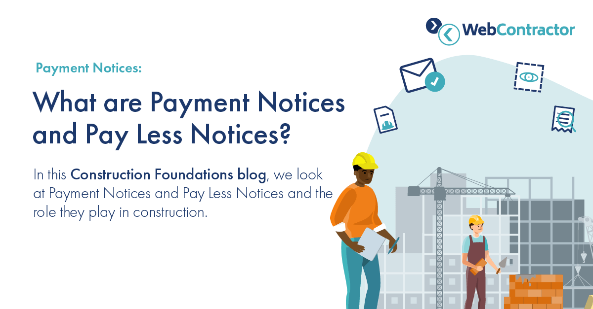 Payment Notices and Pay Less Notices are a vital part of the Application for Payment process. In this #Construction Foundations blog, we explore the role of Payment Notices and Pay Less Notices within the application process. eu1.hubs.ly/H054KTW0 #Subcontractors