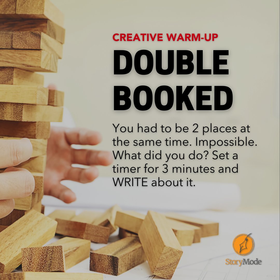 instorymode's tweet image. Remember being double booked? You had to be 2 places at once. What did you do? WRITE for 3 minutes about it. In Story Mode Circle, we use such prompts to think through problems and find solutions. Join us! #RefuseToBeBoring #GetInStoryMode #creativewarmup instorymode.com/circle-solo/