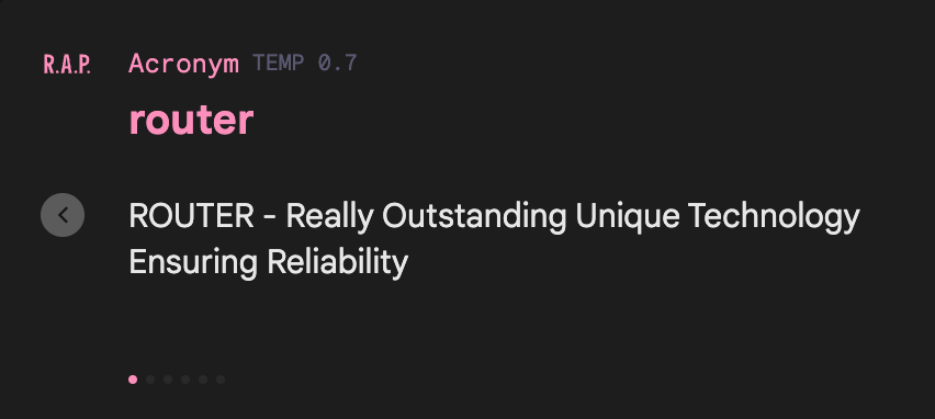 EricssonEnt's tweet image. It&apos;s almost as if this LLM trained on Cradlepoint routers. We put the word &apos;router&apos; into Google&apos;s #TextFX acronym tool and here are a few results. From Rugged to Reliable, Universal to Unique... #AI knows Cradlepoint.