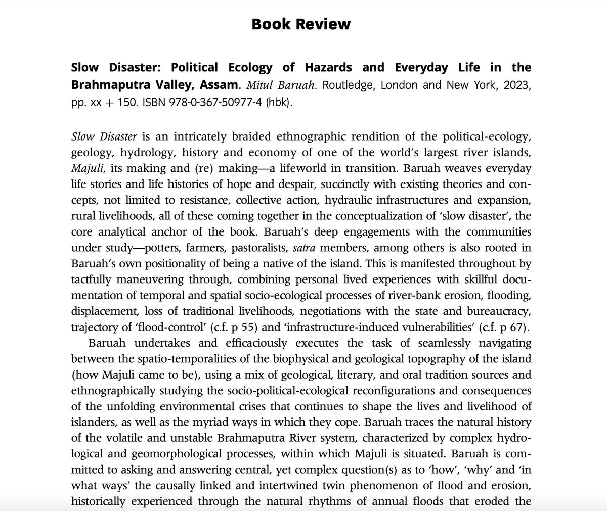 Majuli_Chapori's tweet photo. I'm grateful to @anweshadatta for reviewing my book, #SlowDisaster for SJTG @NUSgeog! The attached para gives a glimpse into what I believe is a truly incisive review! Her deep knowledge of political ecology of #Assam makes the review particularly rich.
https://t.co/9vbMlZqewv https://t.co/HoEM7tOjNe