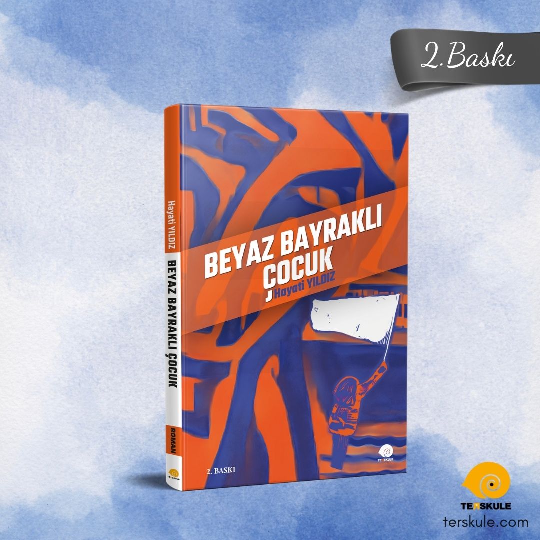BEYAZ BAYRAKLI ÇOCUK şimdi ikinci baskıda.
terskule.com/urun/beyaz-bay…