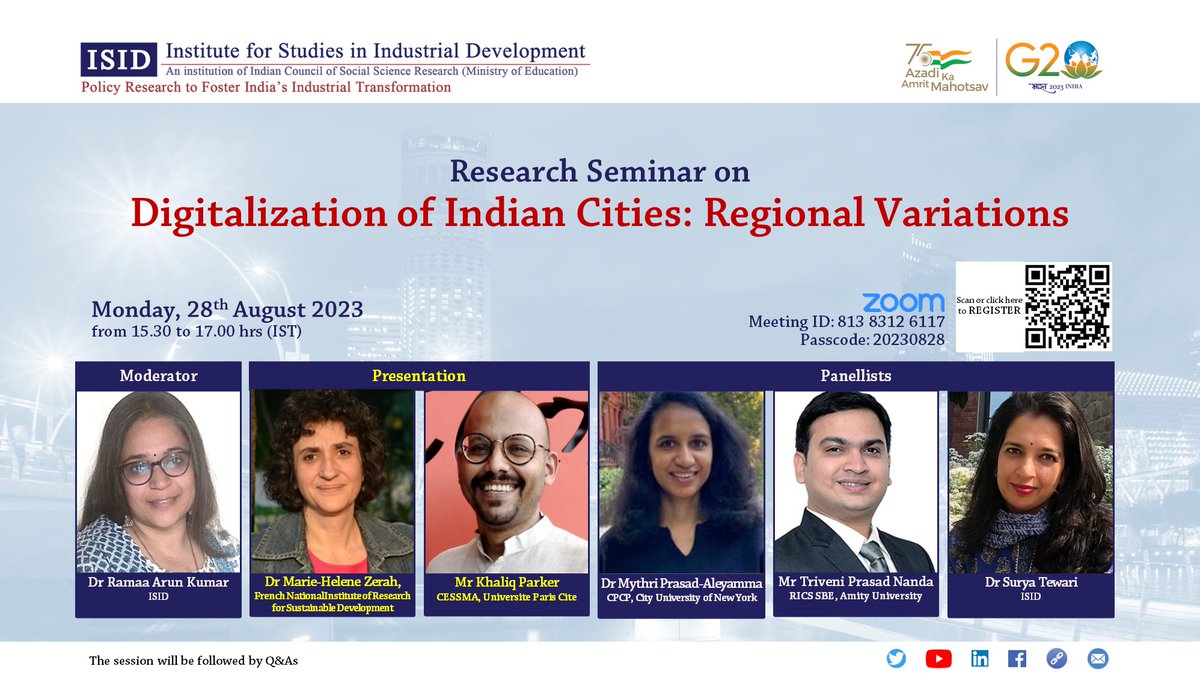 ISID_India's tweet photo. ISID Research Seminar on Digitalization of Indian Cities on 28 Aug 2023 @ 15.30 Hrs (IST). Presentation by Marie-Helene Zerah &amp; Khaliq Parker; discussion by an eminent panel-@mythriprasad, Triveni Prasad Nanda and Surya Tewari; and moderated by @ramaa093. Please join us on zoom. https://t.co/1idcs0iUs3