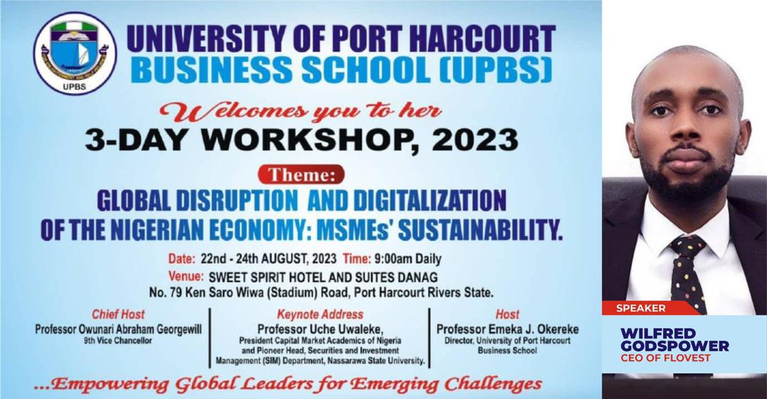 Flovestng's tweet photo. We would be part of The University of Port Harcourt Business School, 3days Business workshop to discuss on GLOBAL DISRUPTION AND DIGITALIZATION OF THE NIGERIAN ECONOMY: MSMEs'SUSTAINABILITY. https://t.co/gAvUVodvRv