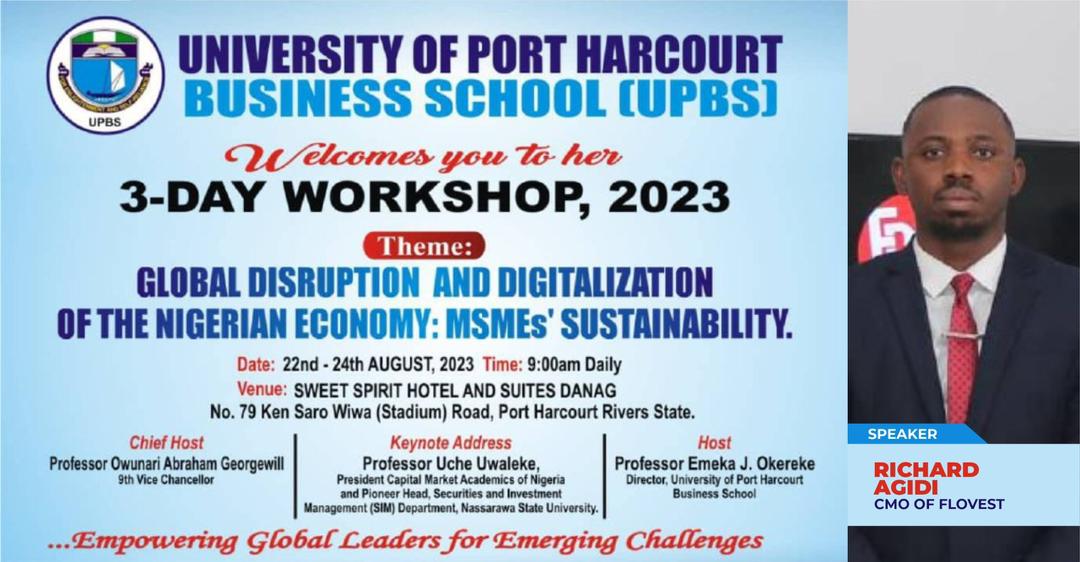 Flovestng's tweet photo. We would be part of The University of Port Harcourt Business School, 3days Business workshop to discuss on GLOBAL DISRUPTION AND DIGITALIZATION OF THE NIGERIAN ECONOMY: MSMEs'SUSTAINABILITY. https://t.co/gAvUVodvRv