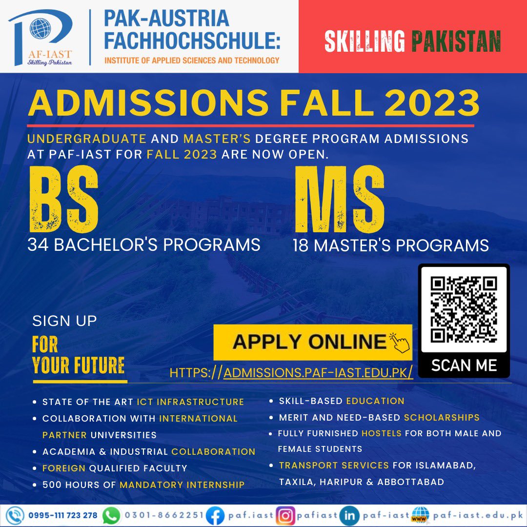 PAFIAST's tweet photo. 34 BS programs, 18 MS programs but infinite opportunities - Apply now and be  a part of the world class university in Pakistan!

Apply Now: https://t.co/gppOFZZC3M
Email: admissions@paf-iast.edu.pk
WhatsApp: +92-301-8662251

#AdmissionOpen #Fall2023 #ApplyNow #SkillingPakistan https://t.co/vhlr9OGUhb