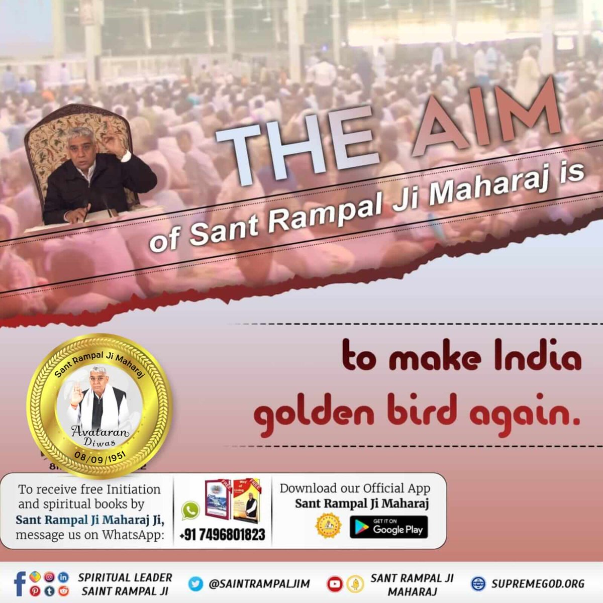#संत_रामपालजी_के_उद्देश्य
At present, Saint Rampal Ji Maharaj is the only Tatvdarshi Saint in the whole world who will make India a golden bird again.
👉 8 Sept Avataran Diwas
