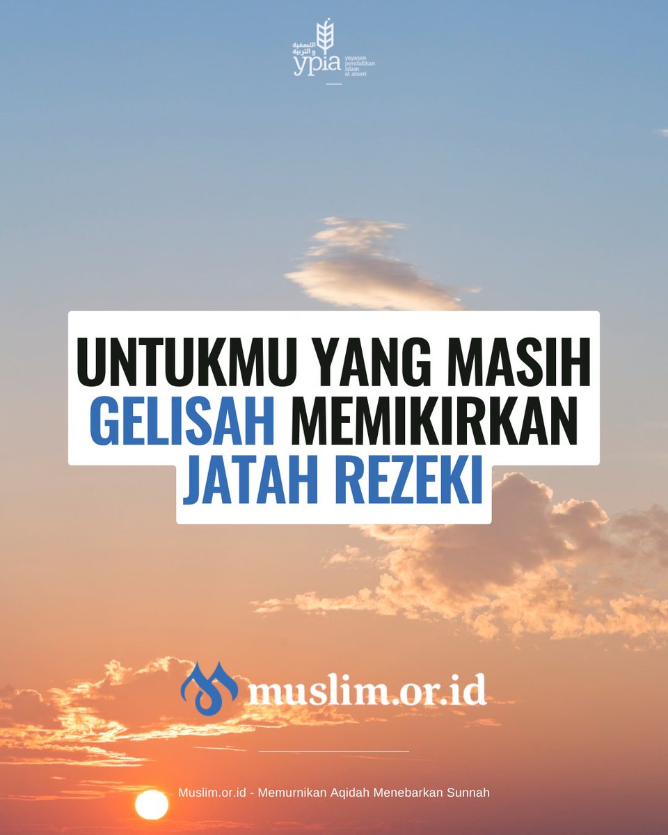 muslimorid's tweet photo. Syaikh Muhammad bin Shalih Al-‘Utsaimin rahimahullah menjelaskan,

”Rezeki adalah segala sesuatu yang bermanfaat bagi manusia. Rezeki itu ada dua macam, yaitu rezeki yang bermanfaat untuk badan dan rezeki yang bermanfaat untuk agama. https://t.co/PMJ2emSgWt
