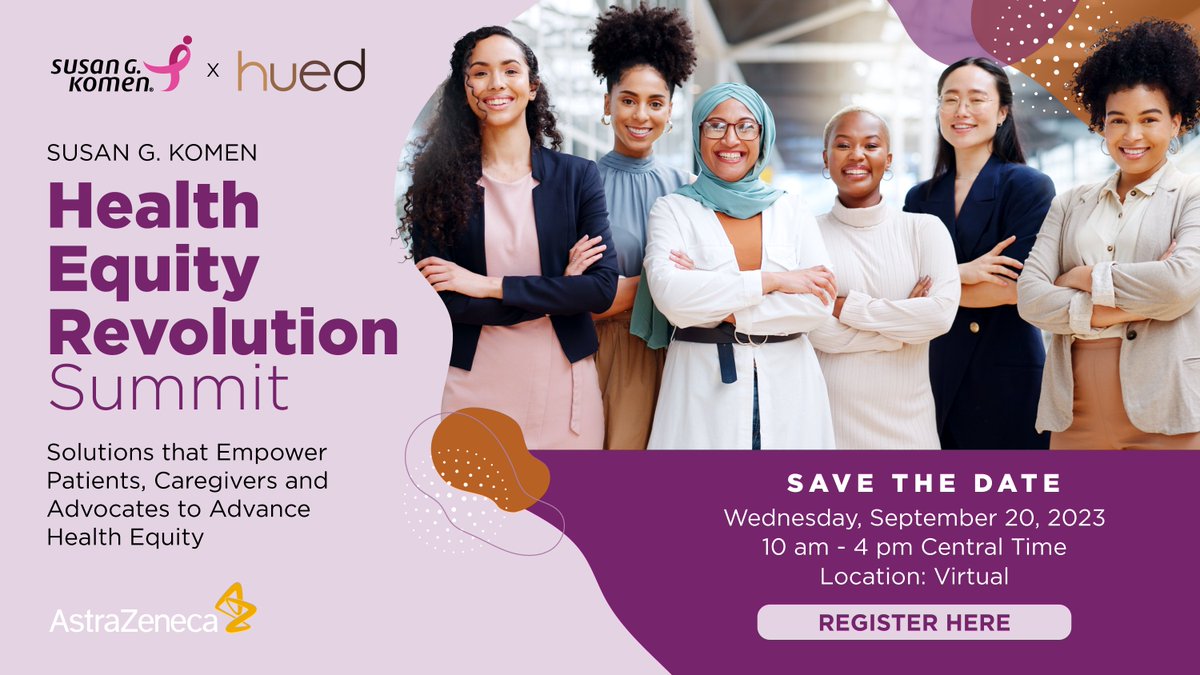 Join us for a transformative experience at the virtual Susan G. Komen Health Equity Summit - Closing the Breast Cancer Gap: Solutions that Empower to Advance Health Equity on Wednesday, Sept. 20 from 11 a.m. – 4 p.m. CDT with <a href="/WeAreHUED/">HUED</a>. bit.ly/3OLp50a