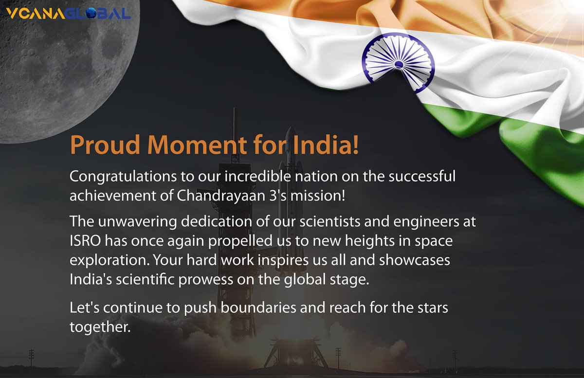 Celebrating a New Frontier: Congratulations to the brilliant minds behind #Chandrayaan3! 

@isro 

#SpaceExploration

 #Chandrayaan3 #ScientificDiscovery #InnovationEconomy #EnvironmentalImpact #GlobalCollaboration

#vcanaglobal