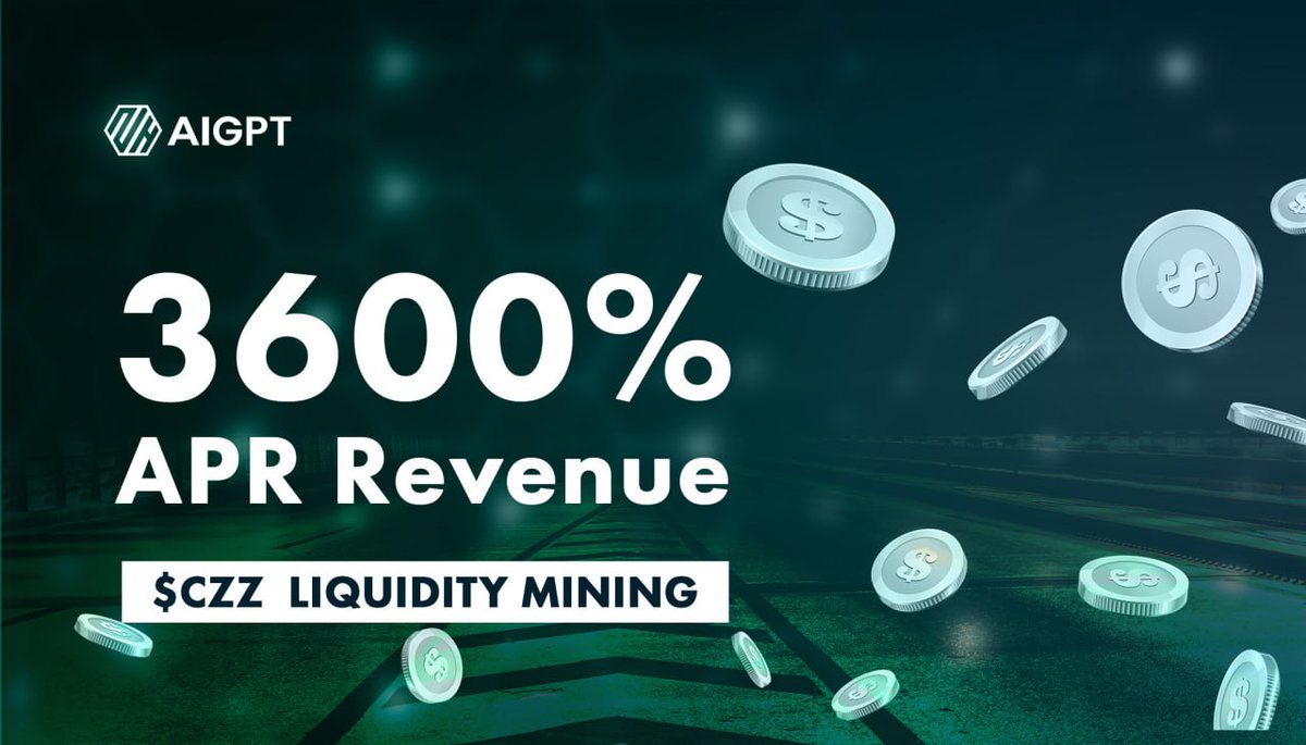 Dive into the world of decentralized finance with $CZZ Liquidity Mining! 

Earn rewards💰  at an astonishing 3600% APR! 🚀 

Don't miss out on this opportunity to maximize your revenue. 

#DeFi #LiquidityMining #Crypto