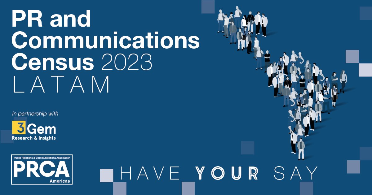 The LATAM PR and Comms Census survey – conducted by @3gemresearch is now live!

Participate in the regional study investigating issues including mental health and workplace culture, diversity, and inclusion practices.

Survey: ow.ly/7UJ850PCm12