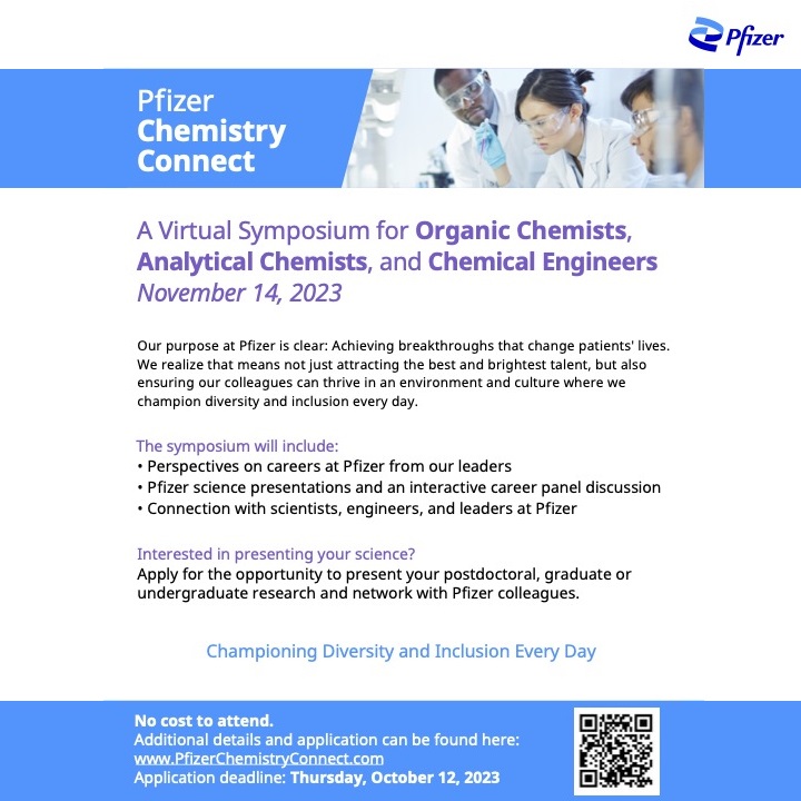 This is another reminder that Pfizer is hosting a FREE virtual symposium for undergraduates, graduates, and post-docs to present their research on organic chemistry, analytical chemistry, and chemical engineering. Scan the QR code to apply.
