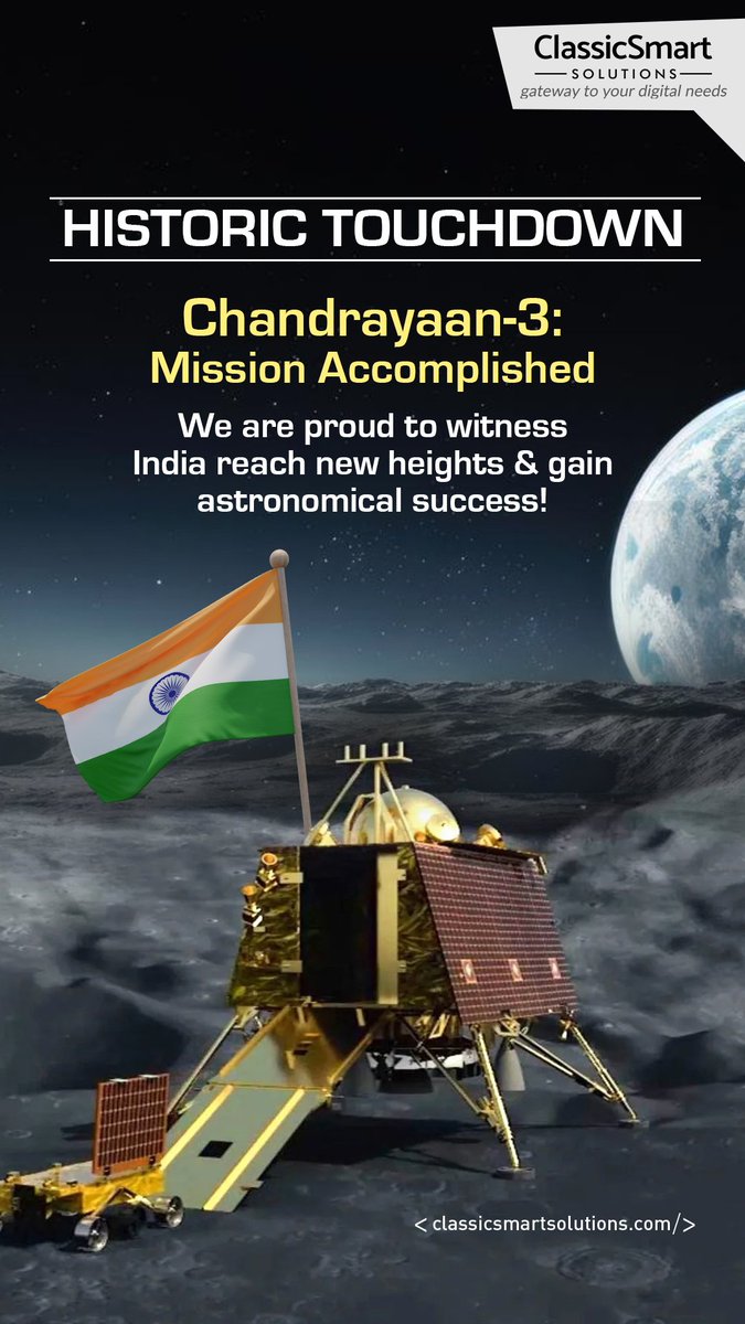 classicsmart9's tweet photo. Mission Accomplished We are proud to witness India reach new heights &amp; gain astronomical success!

@isro

#Chandrayaan3 #IndiaOnMoon
#Chandrayan3Mission #classicsmartsolutions #isromissions #isro #istoindia #congratulations https://t.co/7gMk65HXRJ