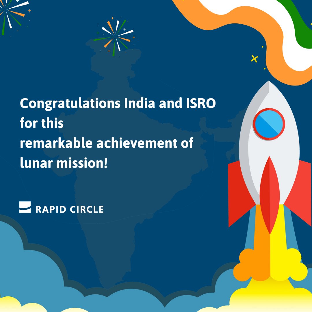 Rapid Circle congratulates <a href="/isro/">ISRO</a> - Indian Space Research Organization for this historic achievement of the #Chandrayaan3 mission!

A proud moment for all of us!

#isrochandrayaan3mission #ISRO