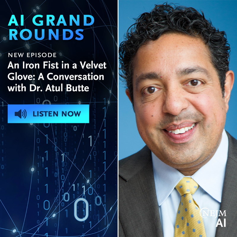 NEJM_AI's tweet photo. 📢 New episode of AI Grand Rounds out now!

Informatician Dr. @atulbutte guides listeners through his storied career, from his early days as a pediatric endocrinologist and informatician in Boston to his trailblazing work on the West Coast.

🎧 Listen now: https://t.co/id6krc8ci2