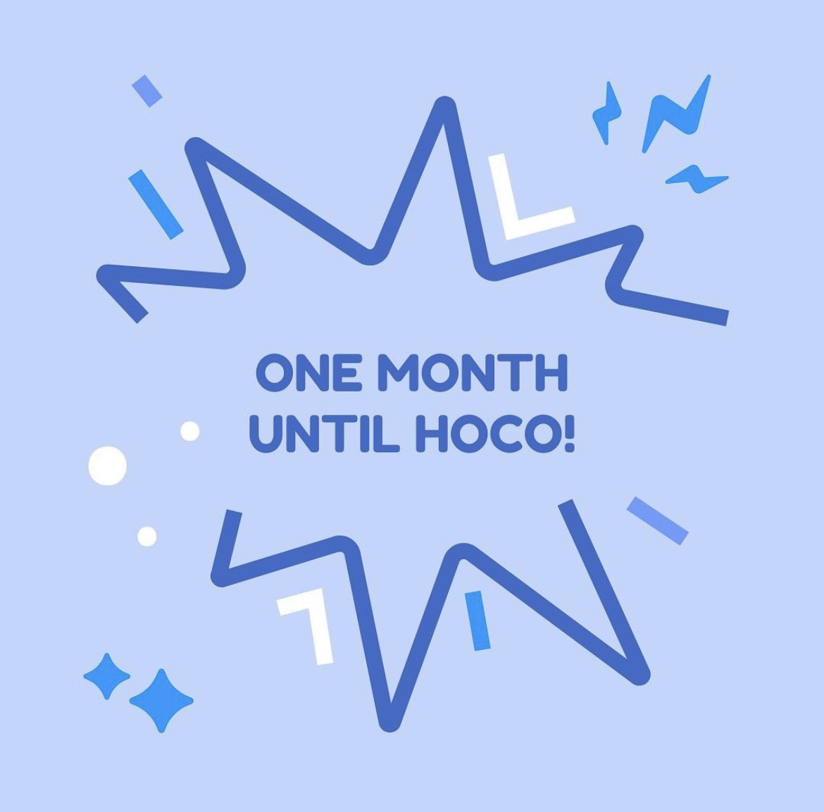 One month until hoco 2023!! Stay tuned for ticket information and more🐻💙🩵