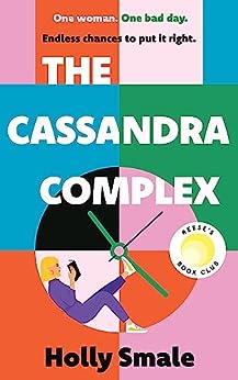 The Cassandra Complex by @HolSmale made us laugh and completely reeled us in to Cassie's story. She's never really fitted in, but when she discovers she can go back and change things, she has endless chances to fix her life! #ReadingHour