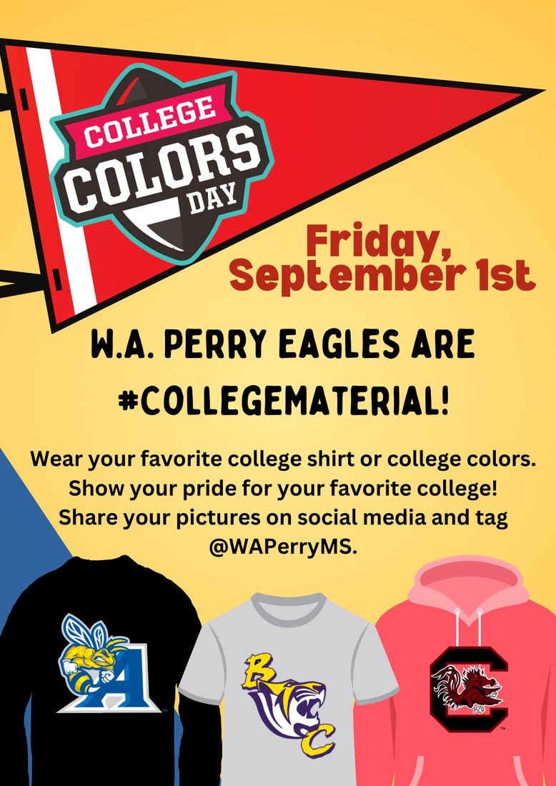 WAPerryMS's tweet photo. #CollegeColorsDay is coming on Friday, September 1st! Wear your favorite college gear and tag us in your pics @WAPerryMS! What school will you represent?#CollegeColorsDay2023 #CollegeMaterial https://t.co/aHnG11fRTH
