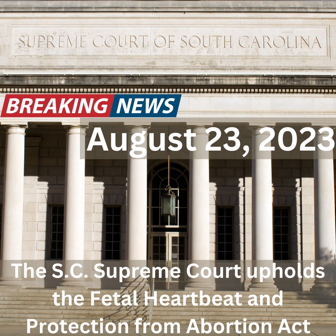 LIFEforSC's tweet photo. BREAKING NEWS! The South Carolina Supreme Court has upheld the Fetal Heartbeat and Protection from Abortion Act.
#southcarolinasupremecourt #scfetalheartbeat #prolife #life4sc #savethebabyhumans https://t.co/gX491Hulz8