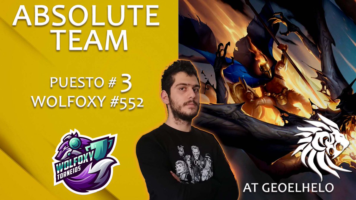 🦁🔥 ¡Logro ardiente en los eSports! Geoelhelo, el Rey Escanor, se coloca en el TERCER lugar en el Torneo Wolfoxy #552. 🏆🥉 Felicidades a Geoelhelo por su destacada actuación en esta competición.  🎉💪#GoAtk #DreamTeam