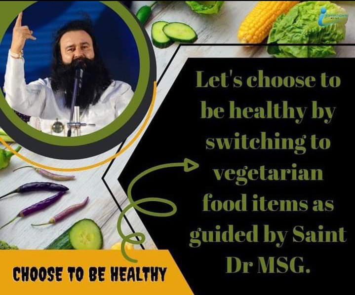 Amidst a diligent life, you can strengthen your body, mind and soul & boost immunity with vegetarian diet along with yoga & exercise, as per the guidance of Saint Dr. Gurmeet Ram Rahim Singh Ji Insan
#ChooseToBeHealthy
#BeWiseChooseRight
#GoVegetarian
#VegIsPowerful
#VegIsHealthy