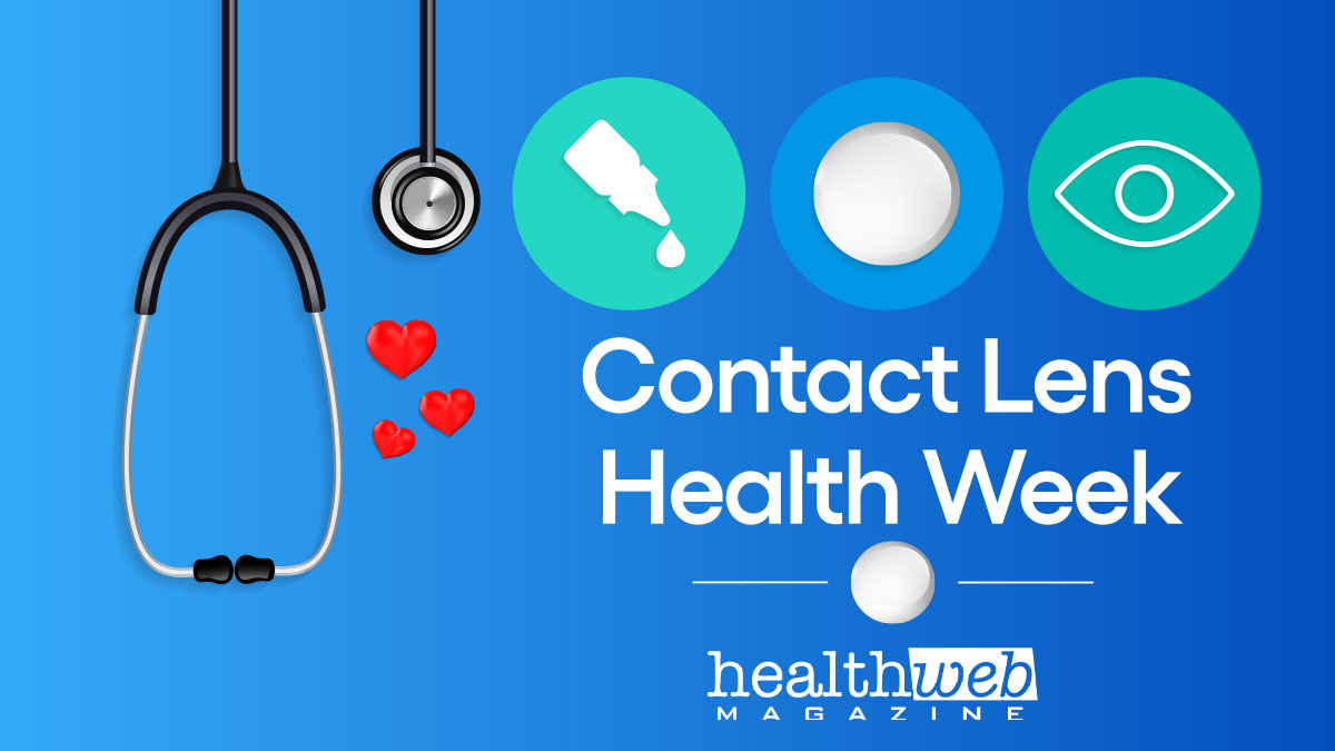Contact Lens Health Week is an annual event dedicated to raising awareness about the importance of proper contact lens care and hygiene. #HealthyHabits #HealthyEyes #contactlensessafety #contactlenshygiene #healthycontactlens #healthwebmagazine #eyecare healthwebmagazine.com