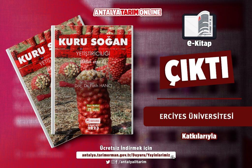 antalyailtarim's tweet photo. Kuru Soğan Yetiştiriciliği

#MÜJDE

Doç.Dr.Fatih Hancı ile Kuru Soğan Yetiştiriciliği eğitimimizin 75 sayfa ders notları e-kitabı  #ÇIKTI

#GelecekTarımda
#TarımAntalyada

#Ücretsiz İndirin👇

https://t.co/LIcfpJdr8e

@gokhankaraca_   @ibrahimyumakli 

#Antalya https://t.co/Tvg6ebbk56