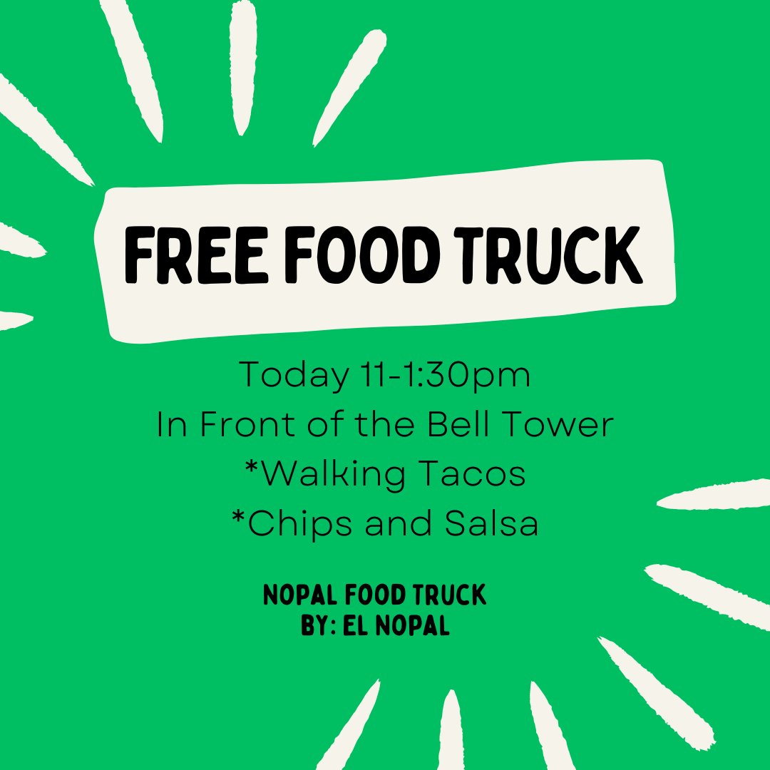 Hey Free Food Today! Stop by from 11:00-1:30 in front of the Bell tower.