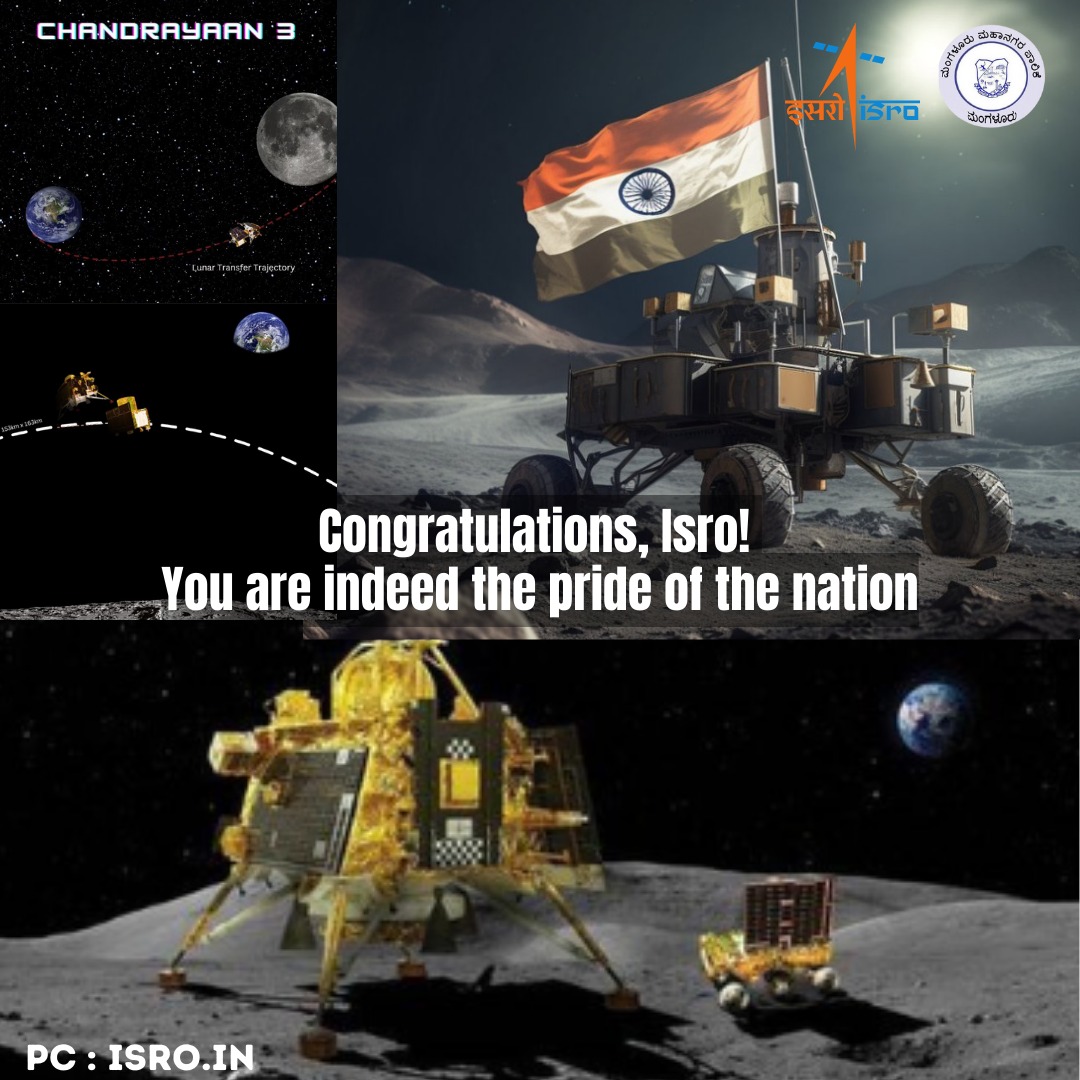 Congratulations @isro ! You are indeed the pride of the nation. #ISROMissions #isrochandrayaan3mission #Chandrayaan3 #Chandrayaan3Landing #ISRO #isroindia #MoonLanding #Chandrayaan3Mission #isrolive #MCC #Mangaluru #PMOIndia #mangalurucitycorporation