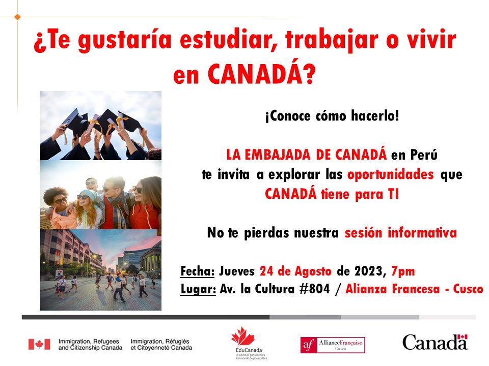 CanadaenPeru's tweet photo. 📣 Atención Cusco: ¡Falta poco para nuestra charla sobre Oportunidades en Canadá! 👏🎓🍁
✍️ Inscripciones aquí: https://t.co/yc1TYLR2Iv   

📍    Alianza Francesa – Cusco (Av. La Cultura #804)
📅 Jueves 24 de agosto
⏰ 7:00 PM

#Educación #Canadá #Cusco https://t.co/TCrEtHCrYZ